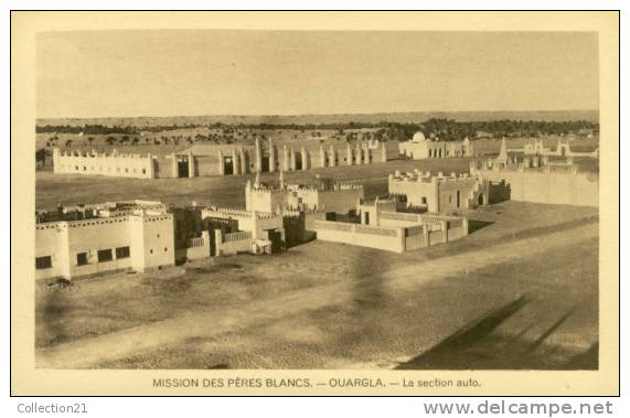 OUARGLA .... MISSION DES PERES BLANCS LA SECTION AUTO