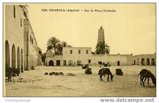ALGERIE OUARGLA PLACE CENTRALE ANIMATION  N ° 725
