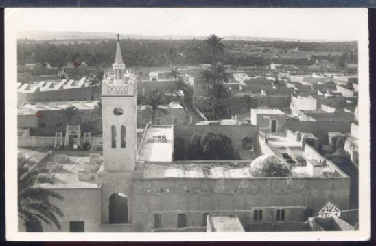 604 OUARGLA - CHAPELLE DES PERES BLANCS ET VUE D'ENSAMBLE