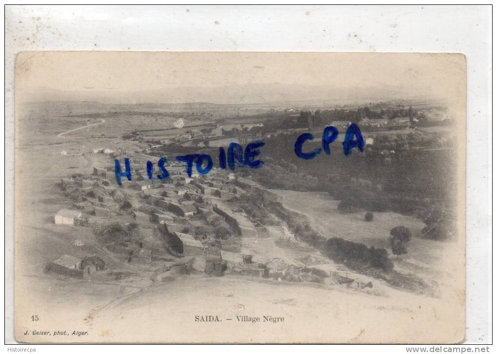 ALGERIE - SAIDA - VILLAGE NEGRE