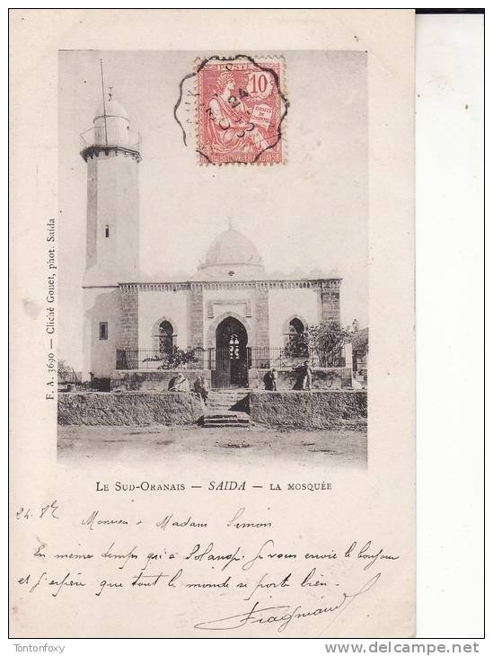 *** ALGERIE - SAÏDA  - La Mosquée *** CPA Voyagée en 1903  Edts GOUET