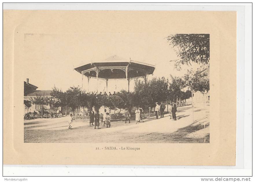 ALGERIE )) SAIDA   le kiosque      N° 21   edit Motz