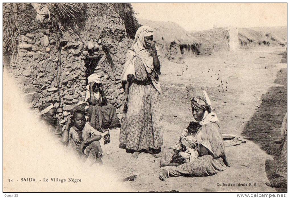 ALGERIE - SAIDA - Le Village Nègre