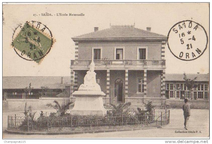 CPA ALGERIE SAÏDA Ecole Maternelle Statue 1921