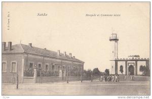 CPA ALGERIE SAIDA belle vue animée la MOSQUEE et la COMMUNE MIXTE