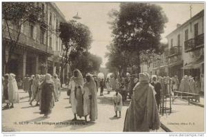 CPA SETIF (Algérie) - Rue Sillègue et Porte de Biskra
