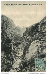 ALGERIE   ROUTE DE BOUGIE A SETIF  GORGES DU CHAABET  EL AKRA