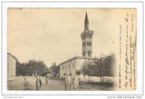 SETIF.- La Mosquee et la Place Nationale, PU 1905