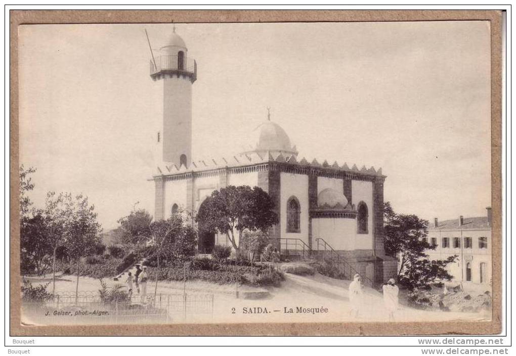 ALGERIE - SAÏDA - 2 - LA MOSQUEE - éditeur GEISER
