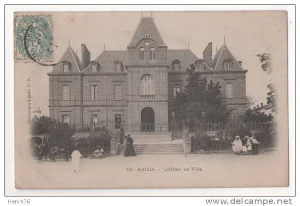 ALGERIE - SAIDA - l'Hôtel de Ville