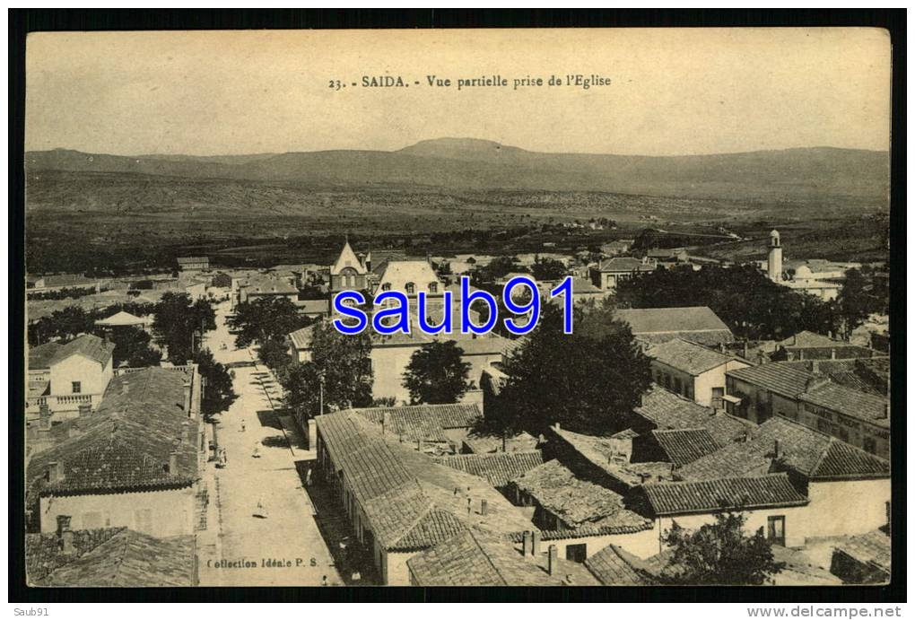 Algérie -   Saïda   - Vue  partielle prise de l'Eglise   -   Réf  24065