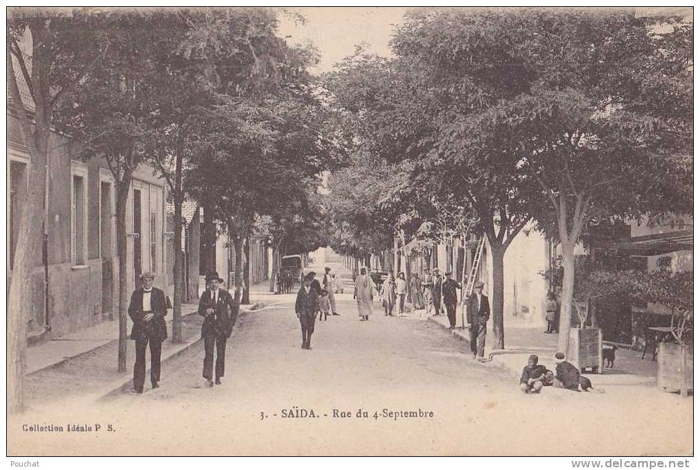 Saïda.- (Algérie)  Rue du 4 Septembre   - (belle animation)
