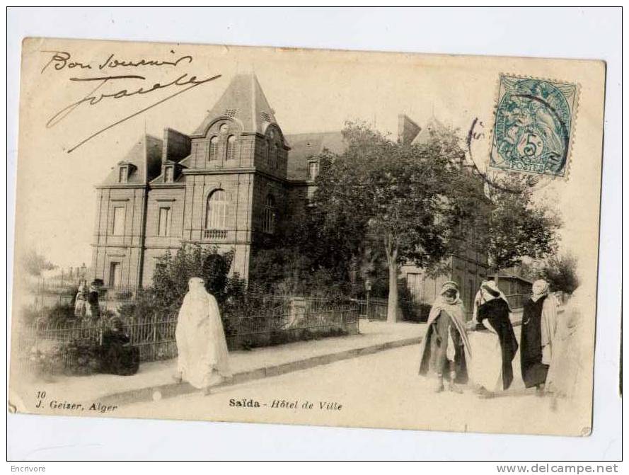 cpa SAIDA hotel de ville population a la pose - 10 geiser