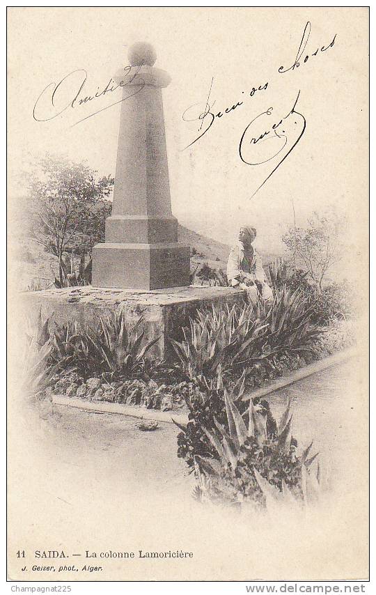 CPA ALGERIE Oranie SAIDA La Colonne Lamoricière Geiser N° 11