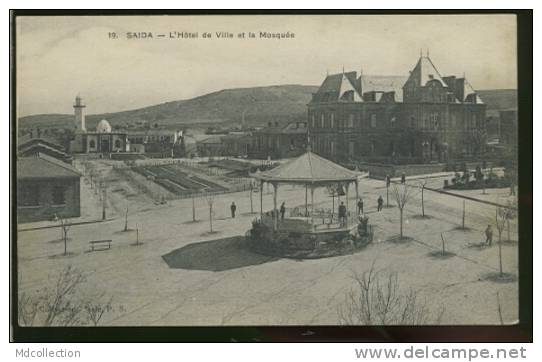 ALGERIE SAIDA  / L'hôtel de ville et la mosquée  /