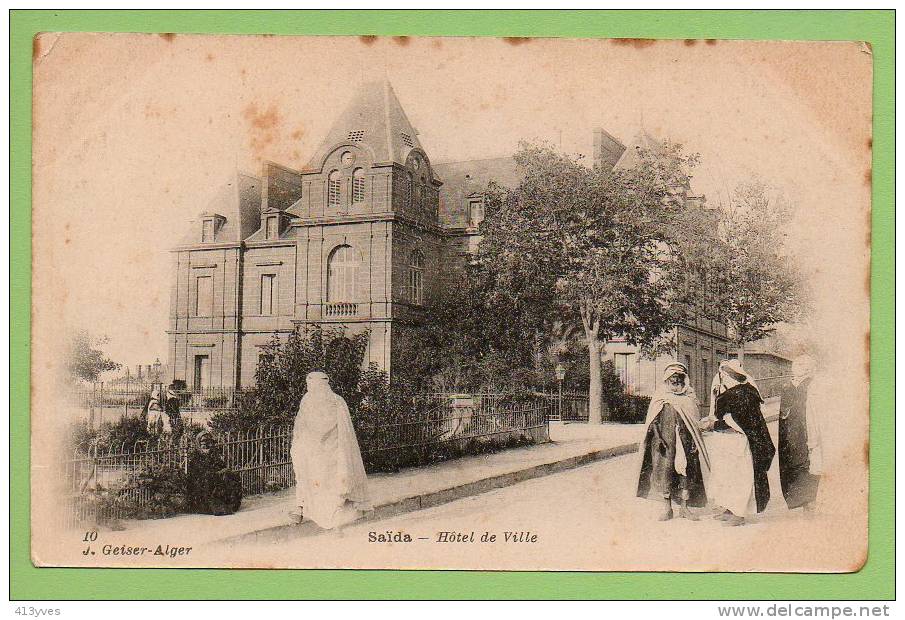 Saïda animée  hôtel de ville , précurseur *