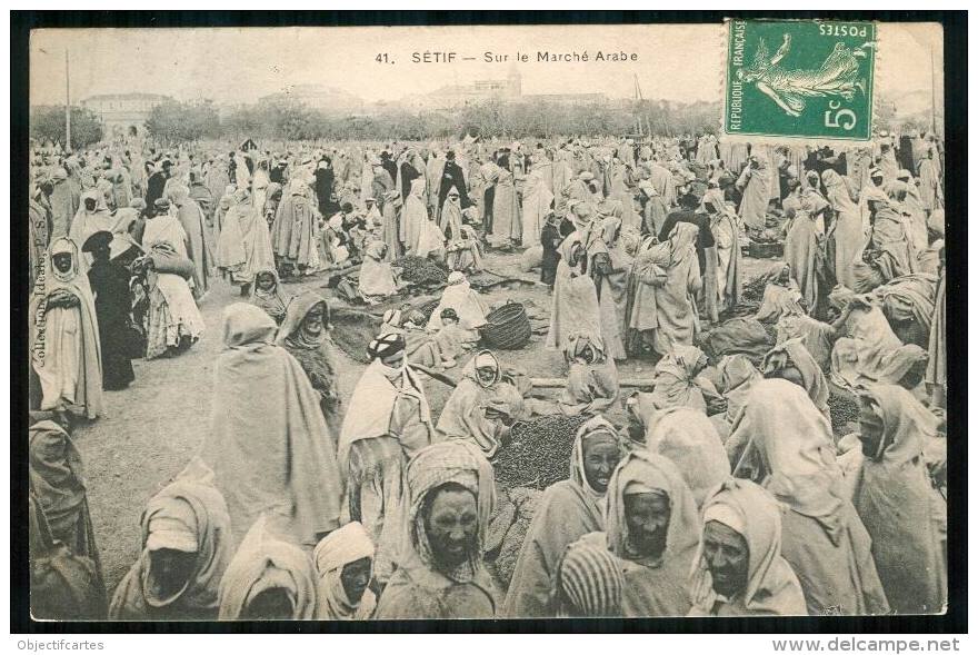 ALGERIE  SETIF  le marché arabe FRCR00004 P