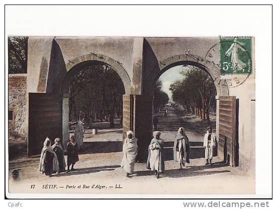 Algérie - Sétif , Porte et rue d'Alger