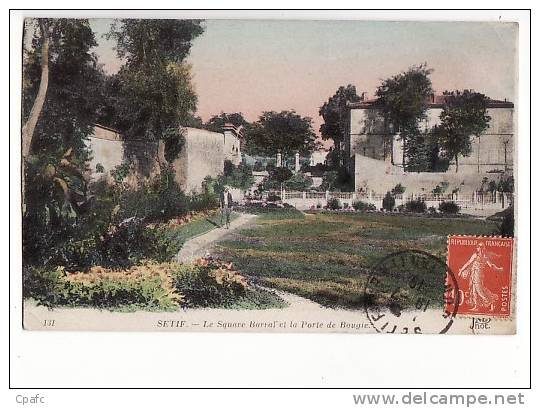 Algérie - Sétif , le square Barral et la Porte de Bougie