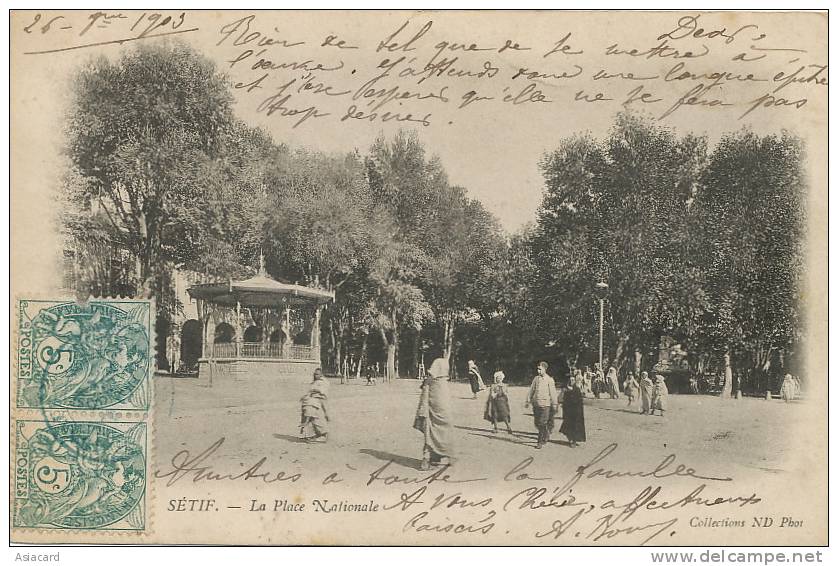 Setif   La Place nationale Kiosque a musique ecrite 1903