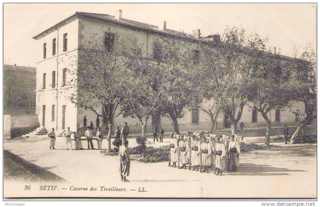 SETIF -  Caserne des Tirailleurs