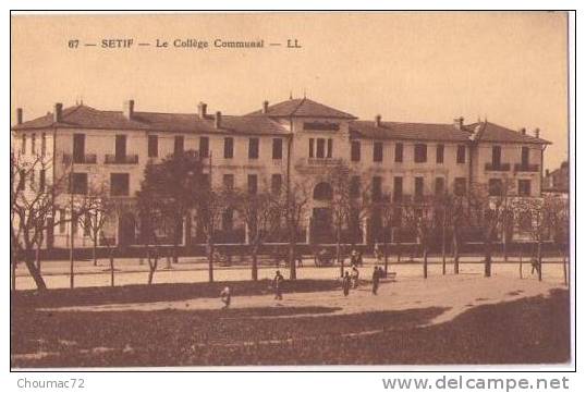 (Algérie) 062, Setif, LL 67, Le Collége Communal
