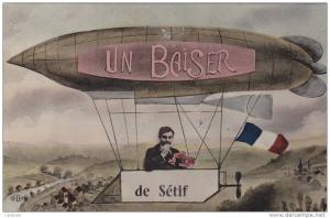 Carte postale ancienne,AFRIQUE,FRANCE COLONIES,MAGHREB,BAISER DE Sétif,prés constantine,drapeau français,ballon volant