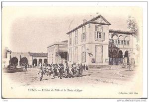 SÉTIF - L'Hotel de Ville et la Porte d'Alger.