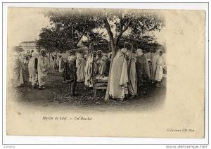 ALGERIE   MARCHE DE SETIF  UN BOUCHER