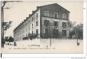 ALGERIE - SIDI BEL ABBES - Caserne de la Légion Etrangère
