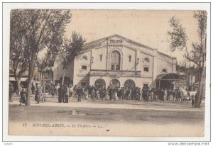 SIDI-BEL-ABBES-Le Théâtre animé 1921 (coin pli sinon B)
