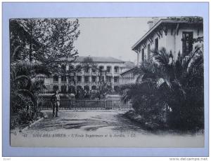 CPA - SIDI BEL ABBES - L´ECOLE SUPERIEURE ET LE JARDIN