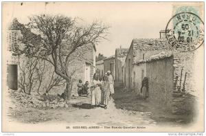 SIDI BEL ABBES UNE RUE DU QUARTIER ARABE