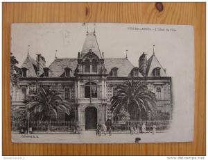 uralte AK - Sidi bel Abbes - Le Hotel de Ville - 30.11.1909 - siehe Bilder
