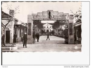 SIDI BEL ABBES LA CASERNE DE LA LEGION ETRANGERE ECRIS