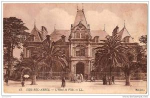 CPA 475 - Carte N°15 - SIDI BEL ABBES 22000 Algérie - 1922 L´ Hôtel de Ville