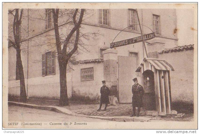 CPA ALGERIE SETIF Caserne du 3° Zouaves Soldats Militaires