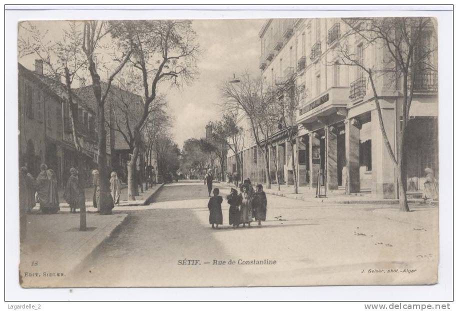 (E-Alg-1) 18. Sétif. Rue de Constantine.