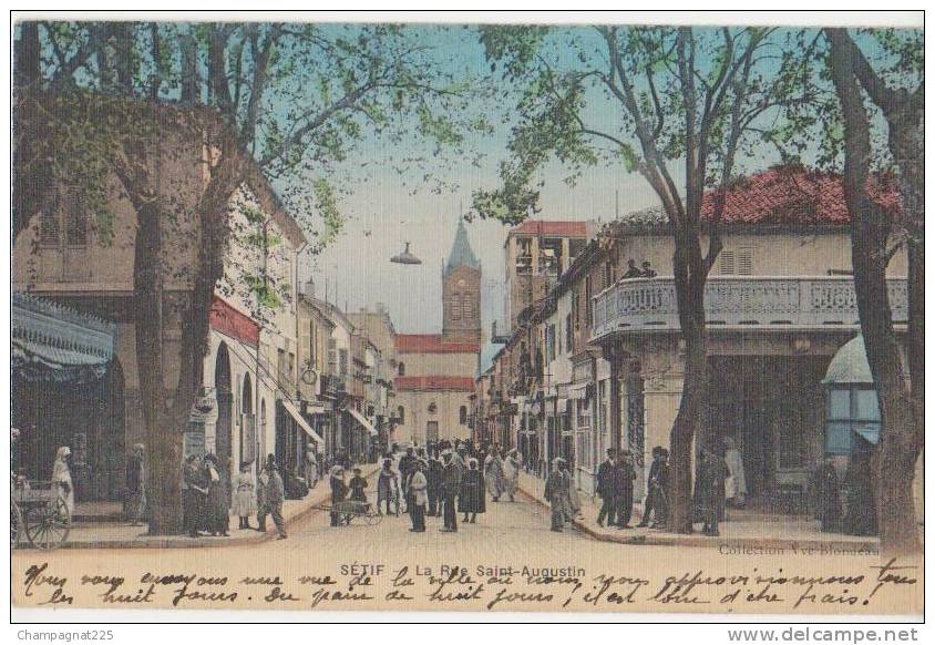CPA ALGERIE SETIF La Rue Saint Augustin Commerces Animation carte toilée couleur 1911