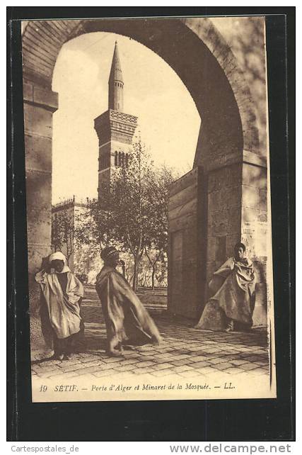 CPA Setif, Prote d` Alger et Minaret de le Mosquee