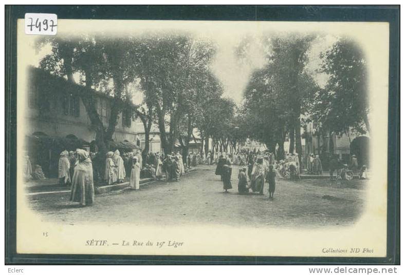 SETIF - RUE DU 19e LEGER - TB