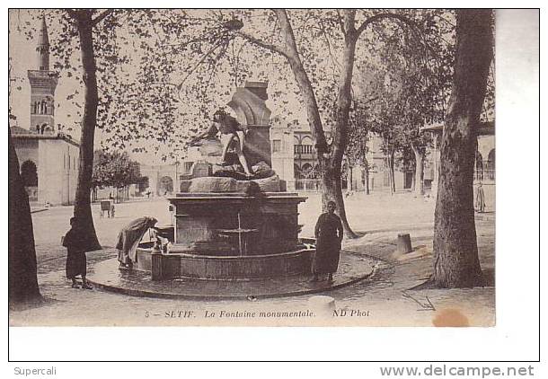 REF15.976 ALGERIE.  SETIF.  LA FONTAINE MONUMENTALE