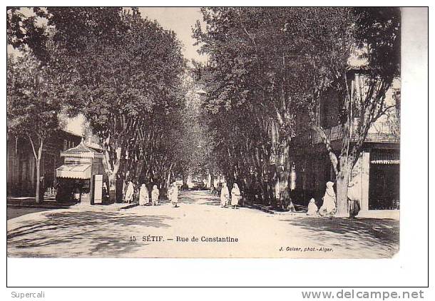 REF15.968  ALGERIE.  SETIF.  RUE DE CONSTANTINE