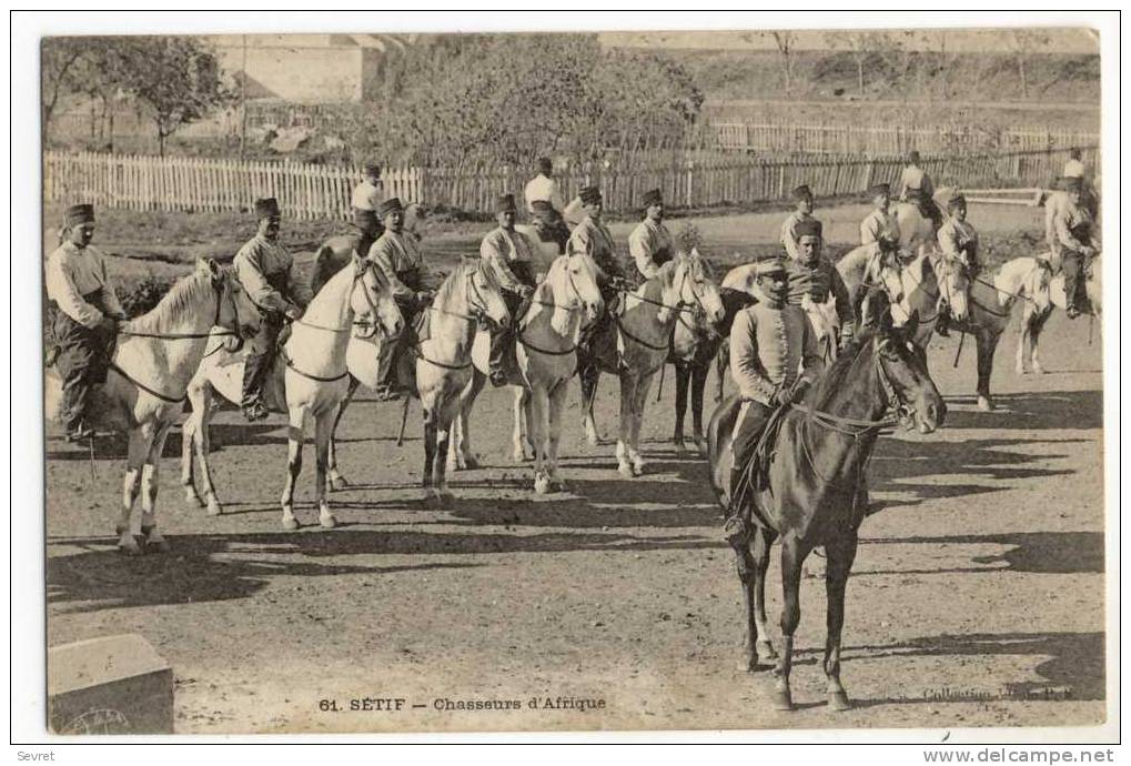 SETIF. - Chasseurs d'Afrique