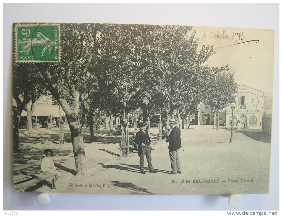 Algérie - Sidi Bel Abbès - Place Carnot - 1913