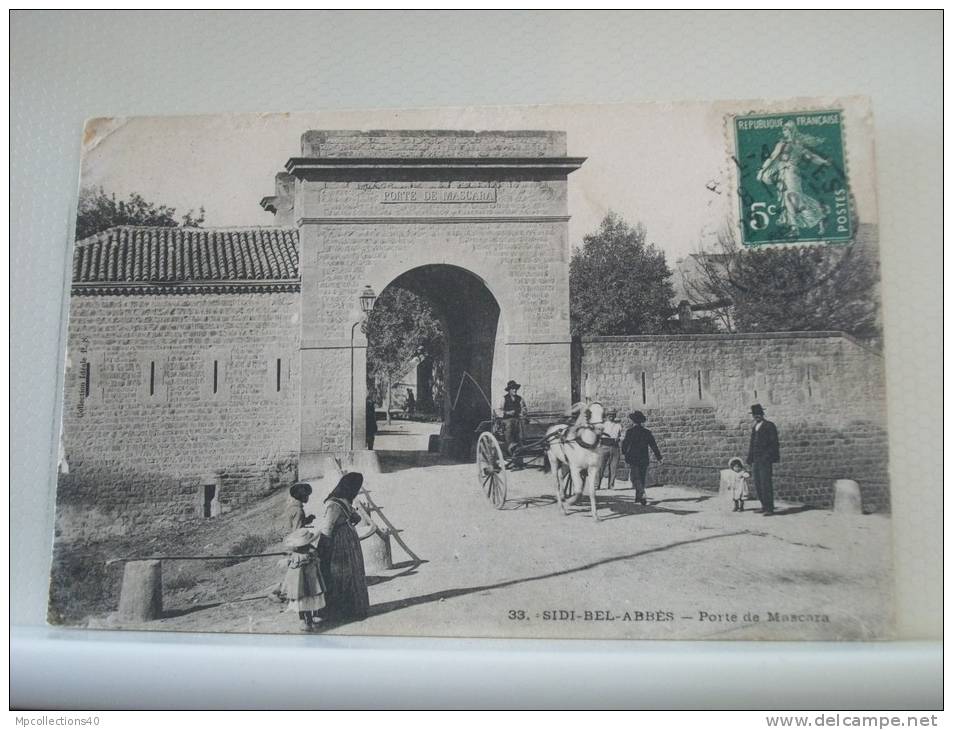 SIDI BEL ABBES - PORTE DE MASCARA - 1908 - ANIMATION -  (EDITIONS ND. PARIS N° 33)