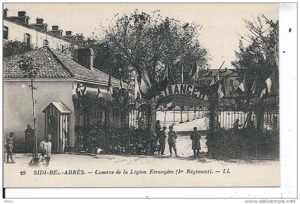 ALGERIE - SIDI BEL ABBES - Caserne de la Légion Etrangère (1re Régiment)