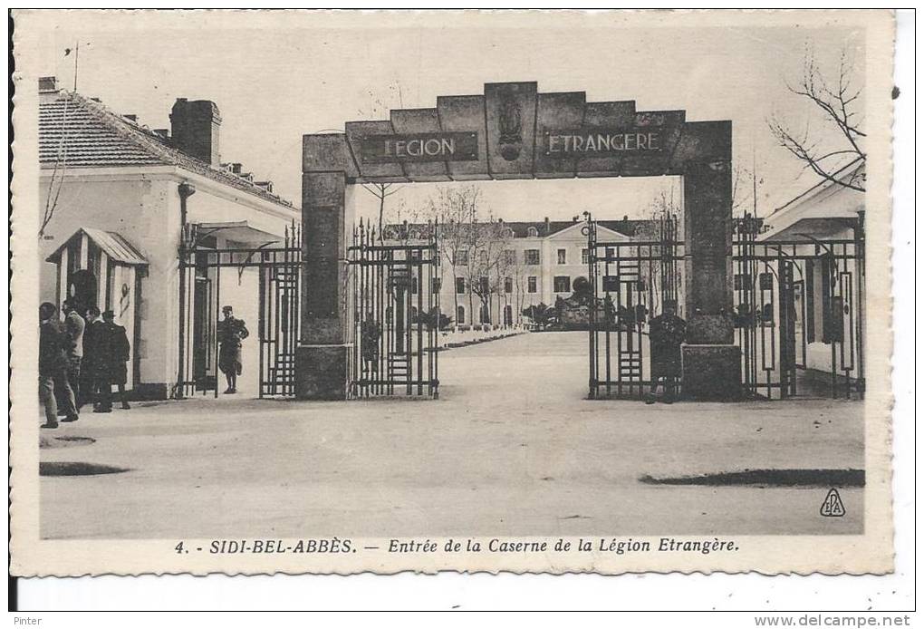 ALGERIE - SIDI BEL ABBES - Entrée de la caserne de la Légion Etrangère