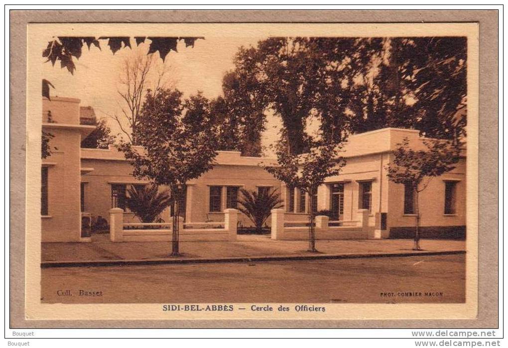 ALGERIE - SIDI BEL ABBES - MILITARIA - LEGION ETRANGERE - CERCLE DES OFFICIERS - Collection Basset