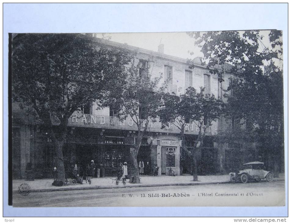 CPA - SIDI BEL ABBES - HÔTEL CONTINENTAL ET D'ORIENT